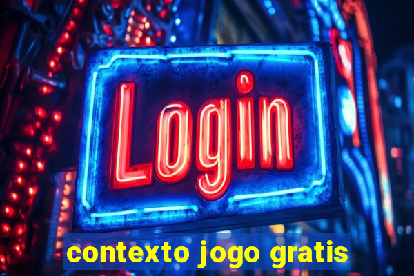 contexto jogo gratis