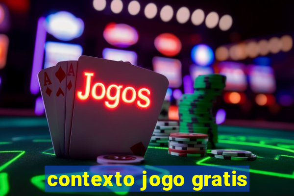 contexto jogo gratis