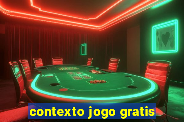 contexto jogo gratis