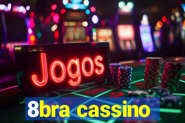 8bra cassino