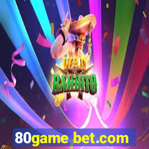 80game bet.com