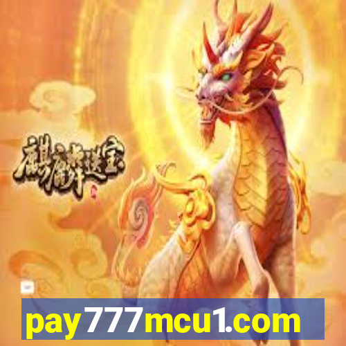 pay777mcu1.com