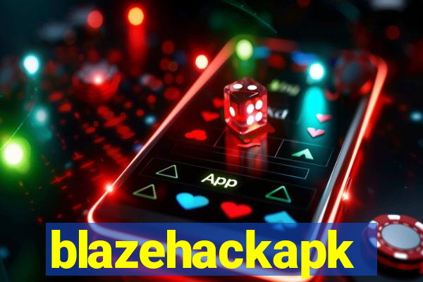 blazehackapk