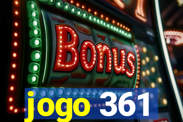 jogo 361