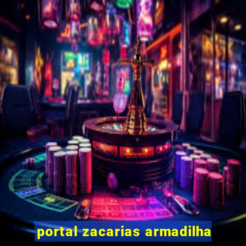 portal zacarias armadilha