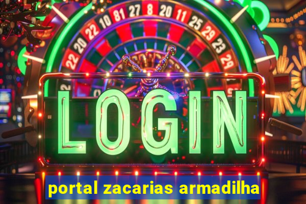 portal zacarias armadilha