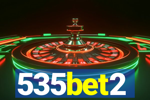 535bet2