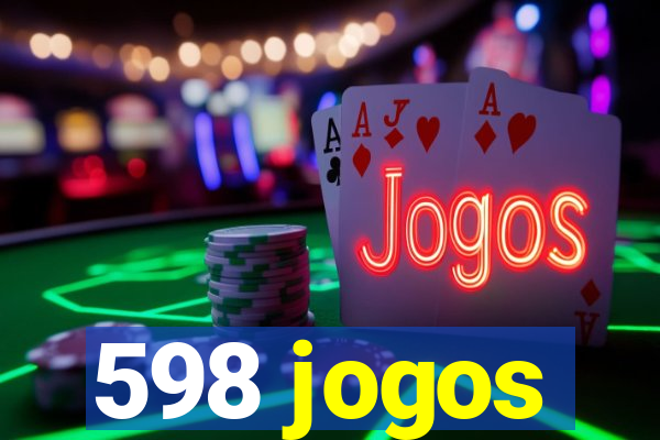 598 jogos