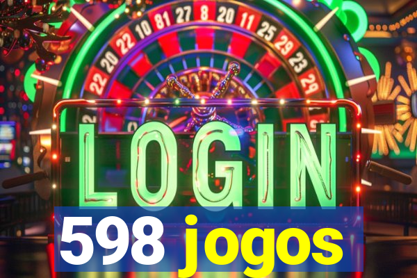 598 jogos