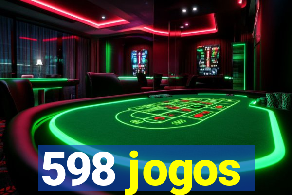 598 jogos