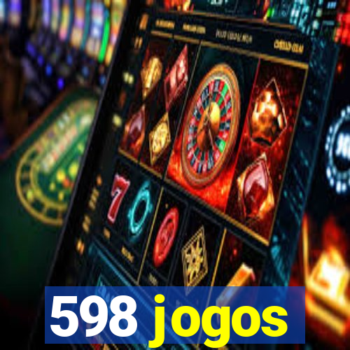 598 jogos