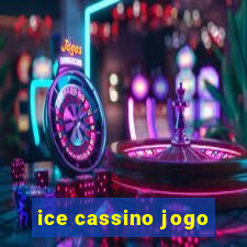 ice cassino jogo