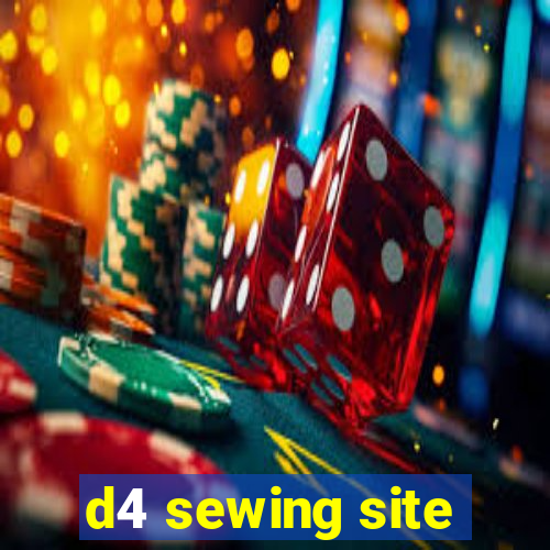 d4 sewing site