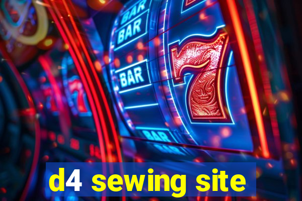 d4 sewing site