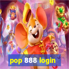 pop 888 login