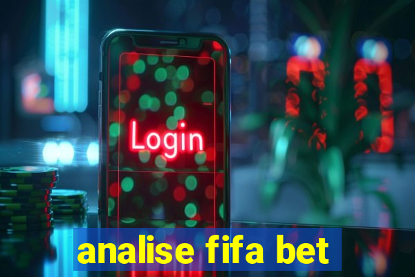 analise fifa bet