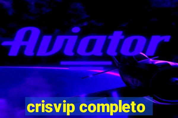 crisvip completo