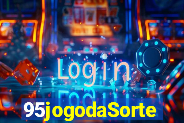 95jogodaSorte