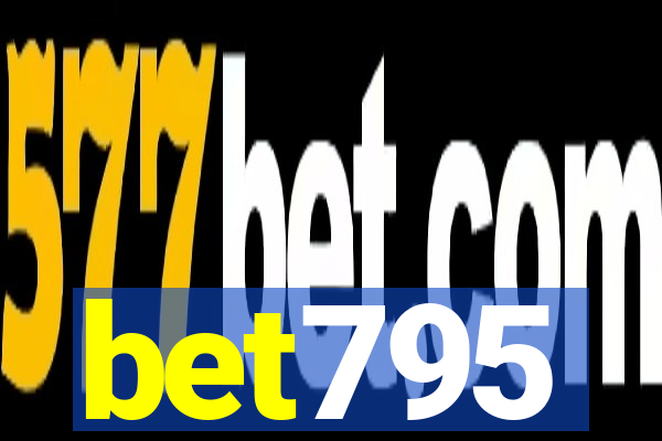 bet795