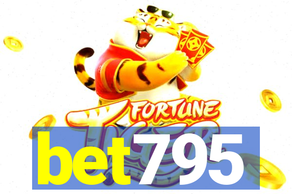 bet795