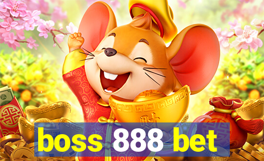 boss 888 bet