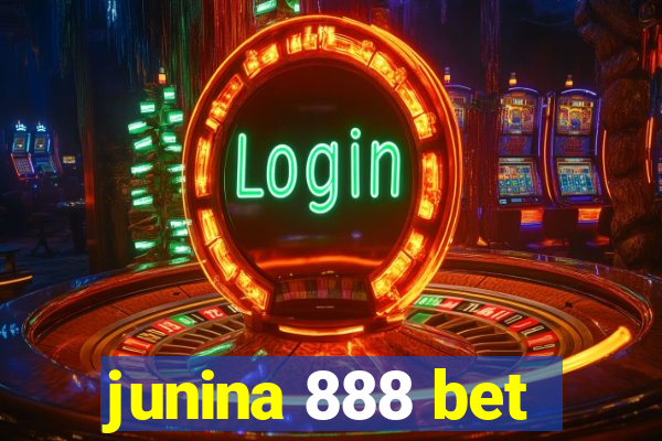 junina 888 bet