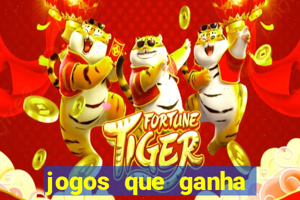 jogos que ganha dinheiro sem pagar