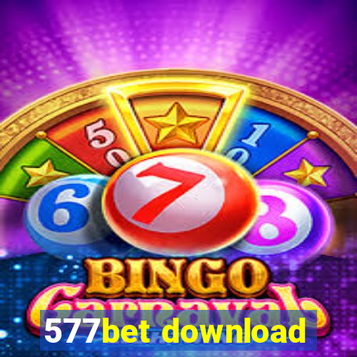 577bet download