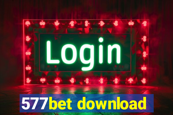 577bet download