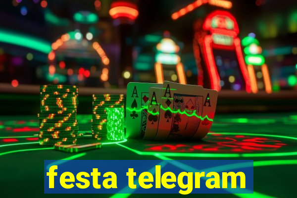 festa telegram