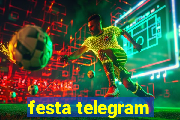 festa telegram