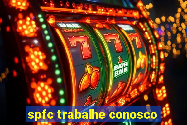 spfc trabalhe conosco