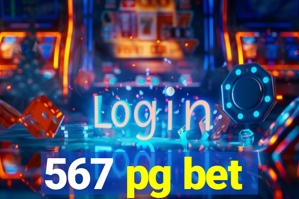 567 pg bet