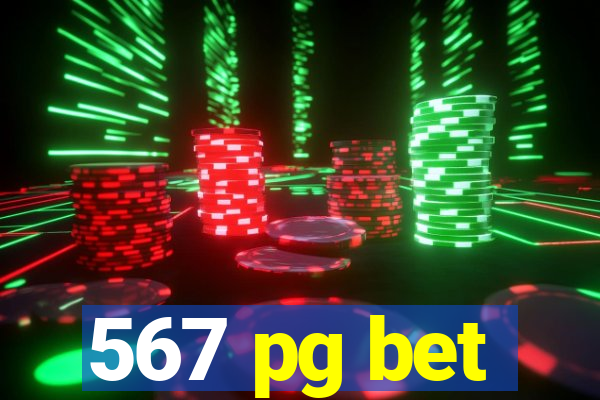 567 pg bet