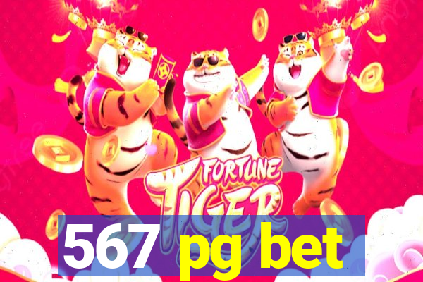 567 pg bet