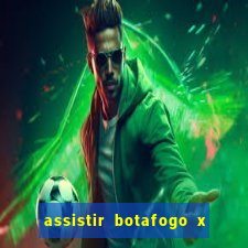 assistir botafogo x sao paulo futemax