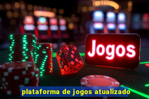 plataforma de jogos atualizado