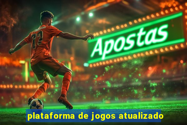 plataforma de jogos atualizado