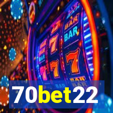 70bet22