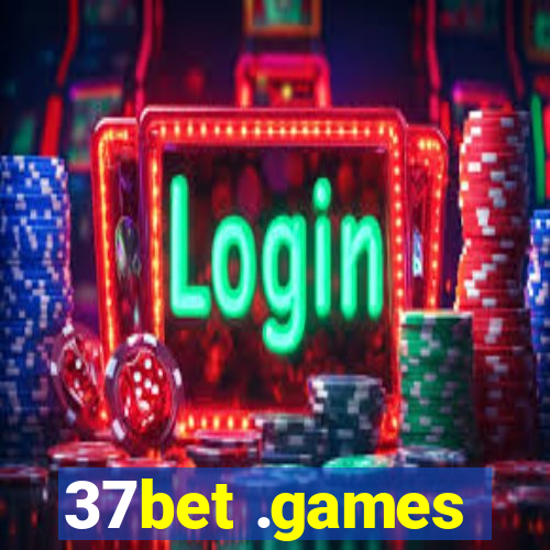 37bet .games