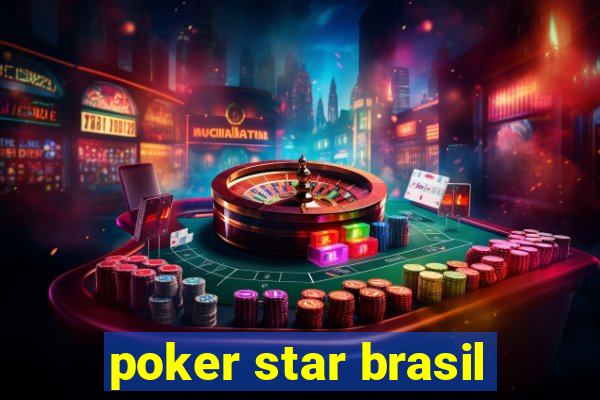 poker star brasil