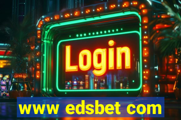 www edsbet com