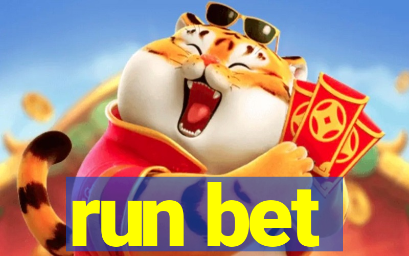 run bet