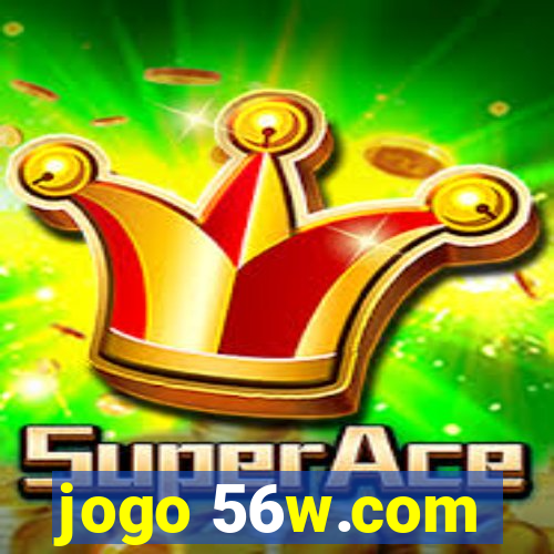 jogo 56w.com