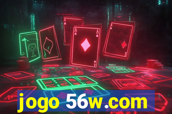 jogo 56w.com