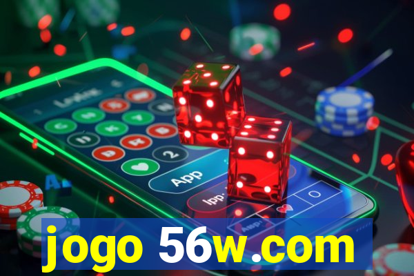 jogo 56w.com