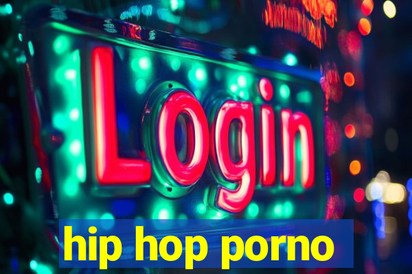 hip hop porno