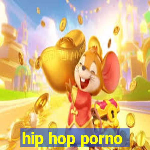 hip hop porno