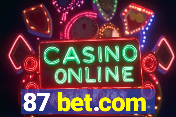 87 bet.com