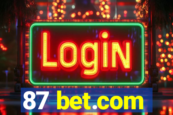 87 bet.com